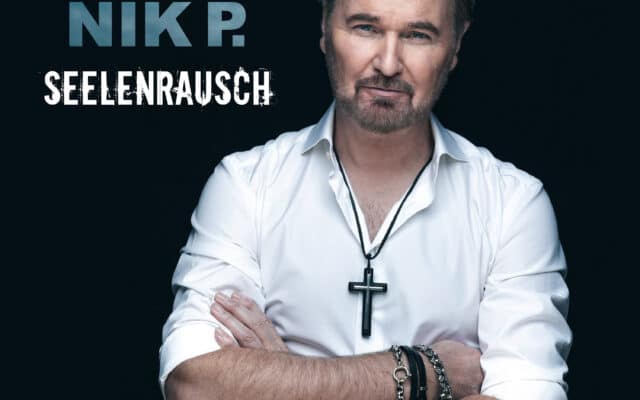 Neu­es Album: Nik P. ver­fällt in einen See­len­rausch
